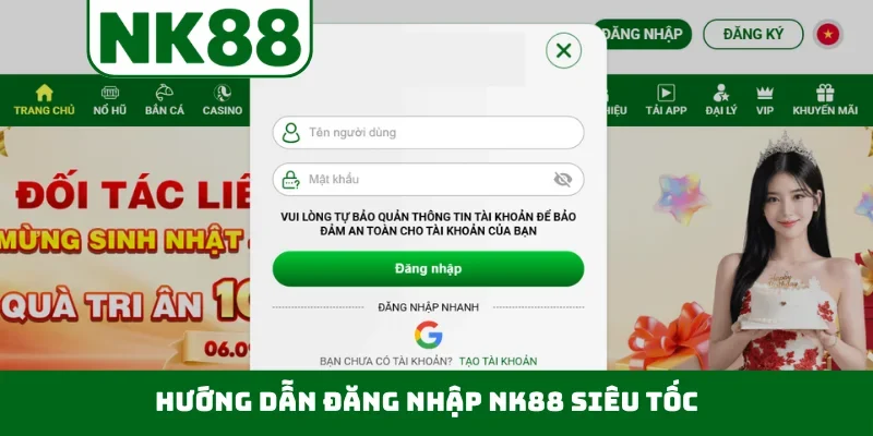 Hướng dẫn đăng nhập NK88 siêu tốc