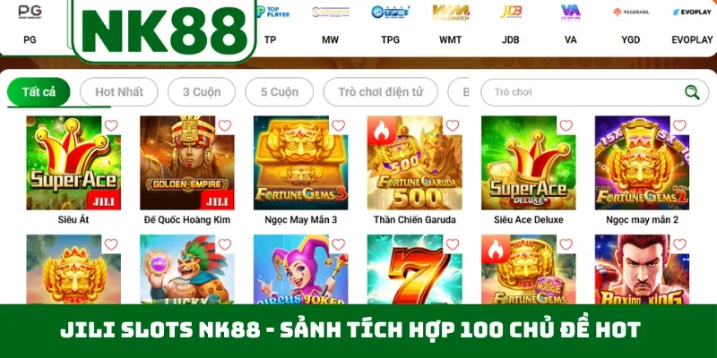 JILI Slots NK88