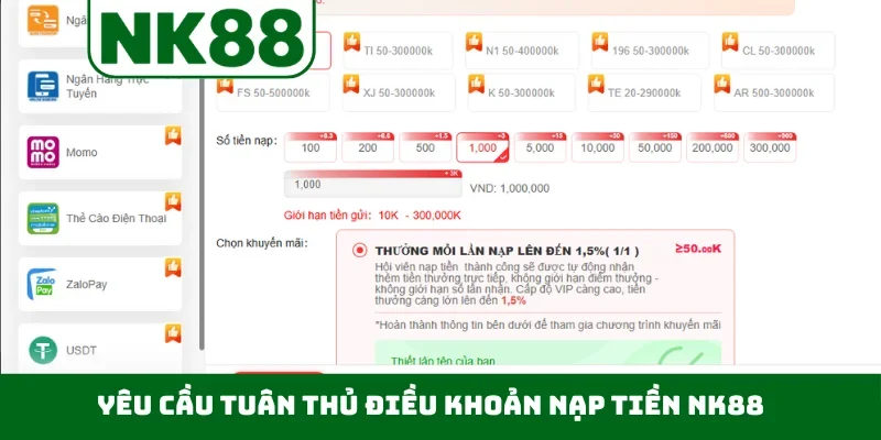 Yêu cầu tuân thủ điều khoản nạp tiền NK88